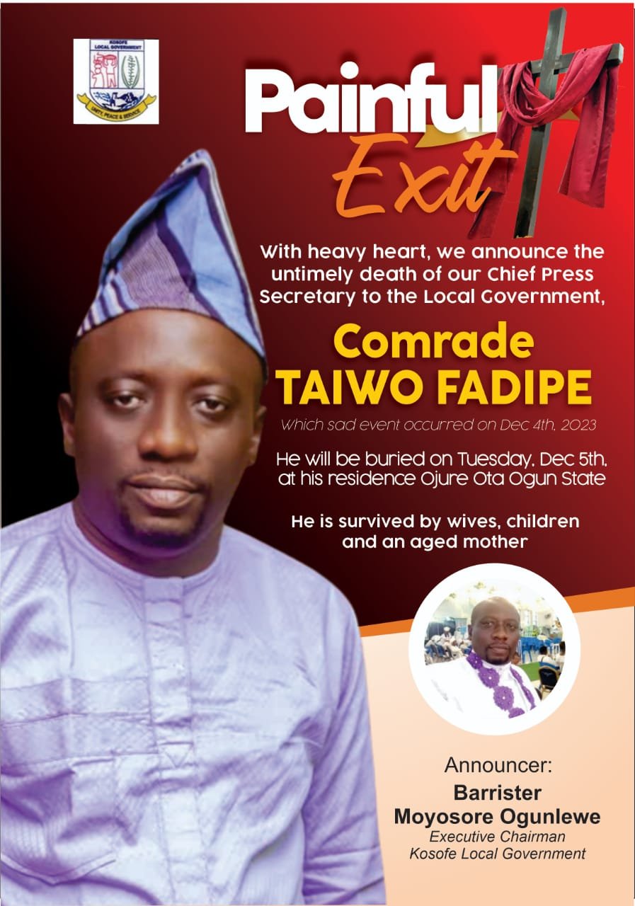 Kosofe LG CPS, Taiwo Fadipe Passes On